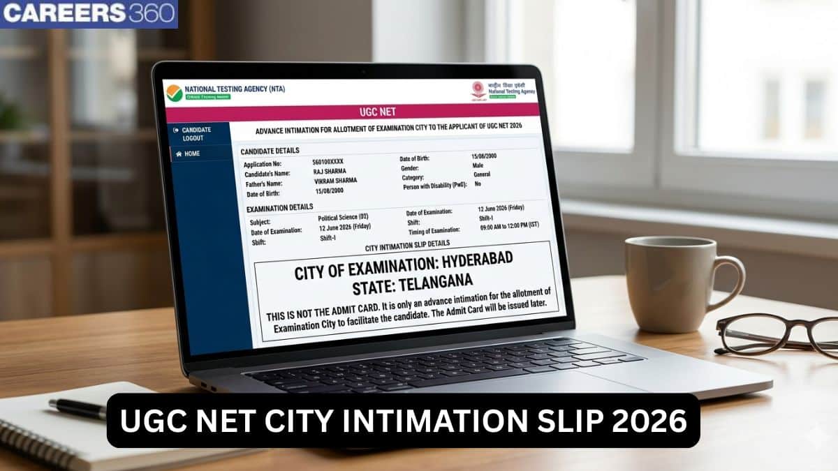 UGC NET June 2026 Exam City intimation slip 2026 Out